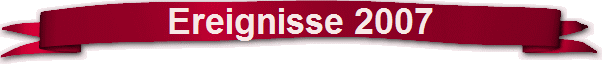 Ereignisse 2007