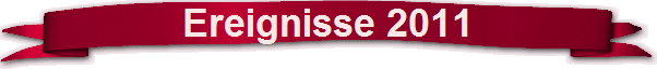 Ereignisse 2011