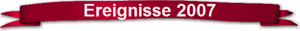 Ereignisse 2007
