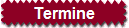 Termine